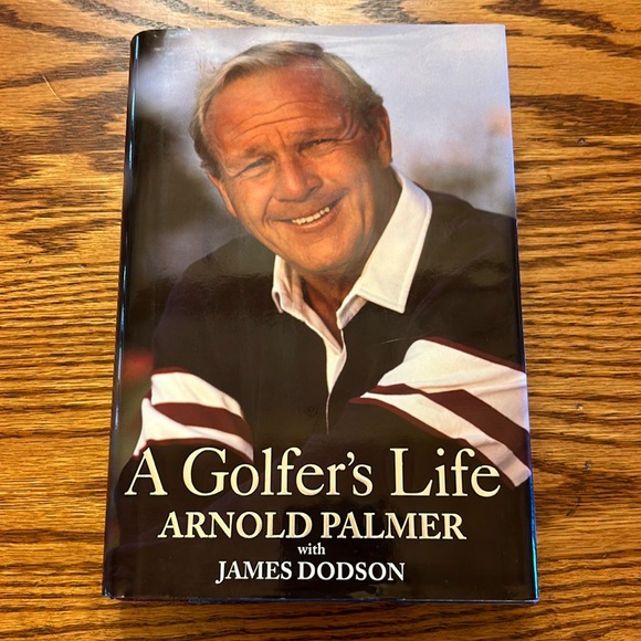 Arnold Palmer A Golfer’s Life with James Dodson Hardback Book - Picture 1 of 12